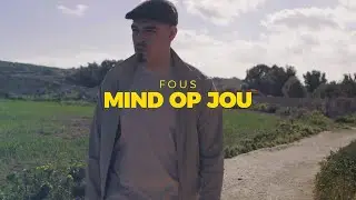 Fous - Mind Op Jou (prod. Gideonite)