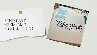 Echo Park Mystery Box: Christmas Edition!