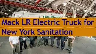 Mack LR Electric Truck Starts Service with New York Sanitation