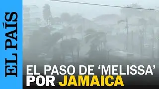 As&iacute; fue el paso de MELISSA por JAMAICA | EL PA&Iacute;S