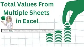 Find The Total Value Of Multiple Worksheets In Excel