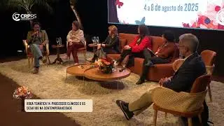 06/08/25 - Roda Tem&aacute;tica 14: Processos Cl&iacute;nicos e Confer&ecirc;ncia 3 - II EGP & I Congresso EE&D