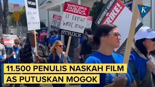 Aksi Mogok Ribuan Penulis Naskah Film Sebabkan Hollywood dan Televisi AS Lumpuh