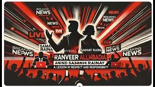 TRS | #ranveerallahbadia and #samayraina #controversyvideo : A Lesson in Respect and Responsibility