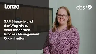 Lenze: SAP Signavio und der Weg hin zu einer modernen Process Management Organisation