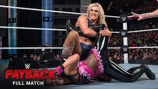 ПОЛНЫЙ МАТЧ - Шарлотта Флэр против Натальи - Матч за титул чемпиона WWE среди женщин: WWE Payback...