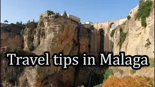 ROADTRIP TO RONDA, WATERFALL IN NERJA & EL CHORRO LAKES