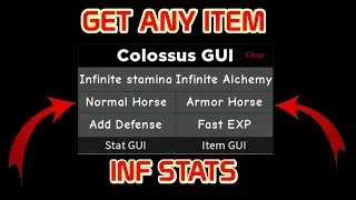 COLOSSUS LEGENDS ROBLOX HACK / SCRIPT | INF STATS | GET ANY ITEM!!