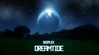 Geoplex - DreamTide