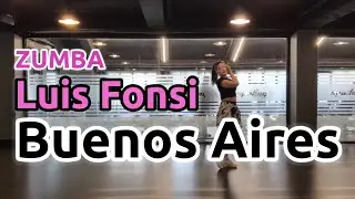 Buenos Aires | Luis Fonsi | Cumbia | Zumba | Choreo by Jiyonce