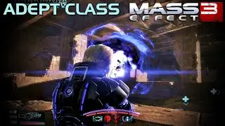 Mass Effect 3 - Adept Class Gameplay - Level 60 (Insanity difficulty)