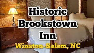 Historic Brookstown Inn is Steps Away from Old Salem: Our Hotel Room Tour in Winston-Salem, NC