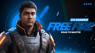 Free Fire Road to Master Rank 🔥 | SH Gaming
