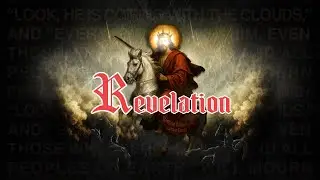 Revelation 1: Behold - Part 1