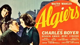Algiers, a Hollywood movie with the movie stars of Russian origin [1938]