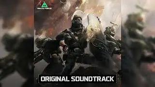 Dust and Triumph | Delta Force 2024 (Original Soundtrack from Season Genesis & Starfall)
