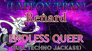 (LAPFOX TRAX) Renard - FULL TECHNO JACKASS 