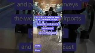 Best airports in the world in Middle East & Asia #hamadinternationalairport