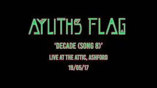Decade (Song 8) - Live At The Attic