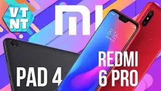 Xiaomi Redmi 6 Pro и MiPad 4 представлены!