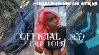 OFFICIAL CAR TOUR @18! | decorate my car w/ me +car shopping | 2021