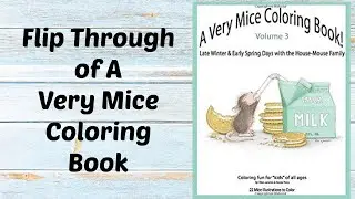 A Very Mice Coloring Book ~ Flip Through