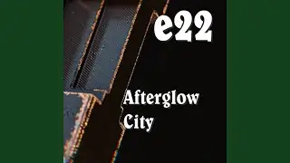 Afterglow City