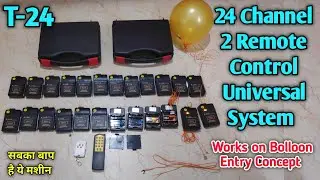 T24 , Best Remote System, Work on Balloon Concept, 24 Channel 2 Remote, Warranty, Wholesale Rate