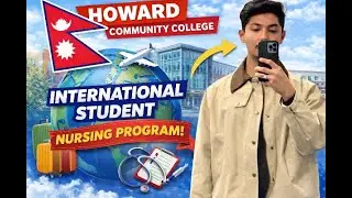International Student Journey 🇳🇵 | Howard CC Nursing Program | USA 🇺🇸