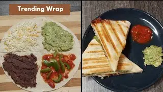 Trending Wrap Hack | Tiktok Tortilla Wrap Hack | Mexican Tortilla Wrap | Mexican Wrap Recipe