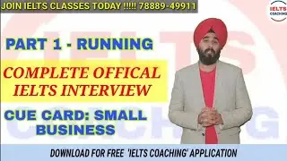 Official Ielts Interview Band 8.0 | Small Company Or Business Cue Card | Part One Topic Running