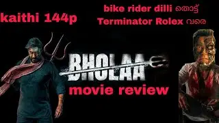 bholaa movie review/roast in Malayalam
