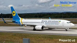 PMDG Boeing 737-800 (Prepar3D v5) | KYIV - KRAKOW | Пробую препар