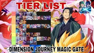Dimensional Journey Magic Gate | Character Tier List & Guide - Dimension Journey Magic Gate Tier