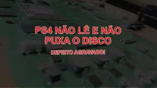 PS4 não lê e nem puxa disco