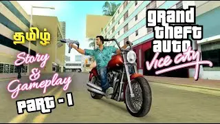 Gta vice city story with gameplay part 1 explained in tamil