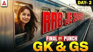RRB JE 2025 CBT-1 | GK & GS Complete Revision | Final Punch Day 02 | By Pinki Ma'am