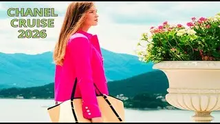 High Fashion | Chanel Cruise 2026 Review | Highlights & Fashion Analysis