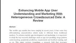 Enhancing Mobile App User Understanding and Marketing With Heterogeneous Crowdsourced Data A Review