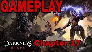 Darkness Rises Gameplay | Story Line | Chapter 17 To the Underworld