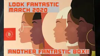 Look Fantastic March 2020