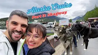 Did Skagway just become our favorite ever port?! Alaska Cruise 2025 - Part 3