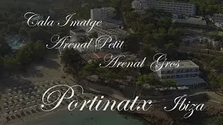 Cala Imatge, Arenal Petit & Arenal Gros Portinatx - Ibiza, Videoexplained