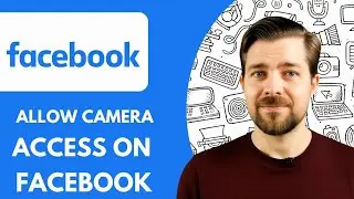 How to Allow Camera Access on Facebook on iPhone  - 2025