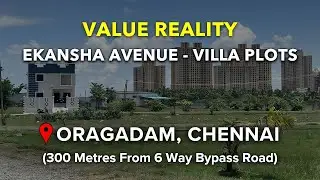 Oragadam Plots For Sale | Value Reality Ekansha Avenue | Chennai #oragadam #plots #land #sale