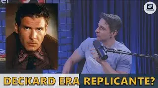 Blade Runner: Deckard era um replicante?