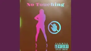 No Touching
