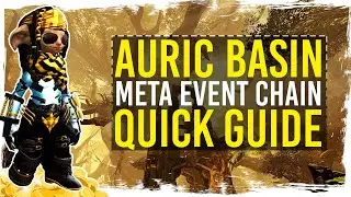 Guild Wars 2 - Quick Guide to Auric Basin Gold Farm / 1080p 50fps