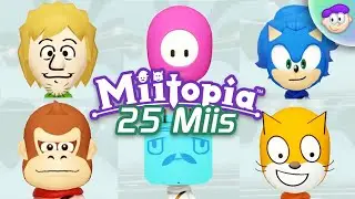 25 Miis for you to use in Miitopia!