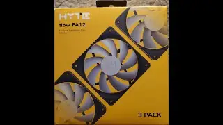 Hyte flow FA12 120 PWM Fan Review, Pt 1